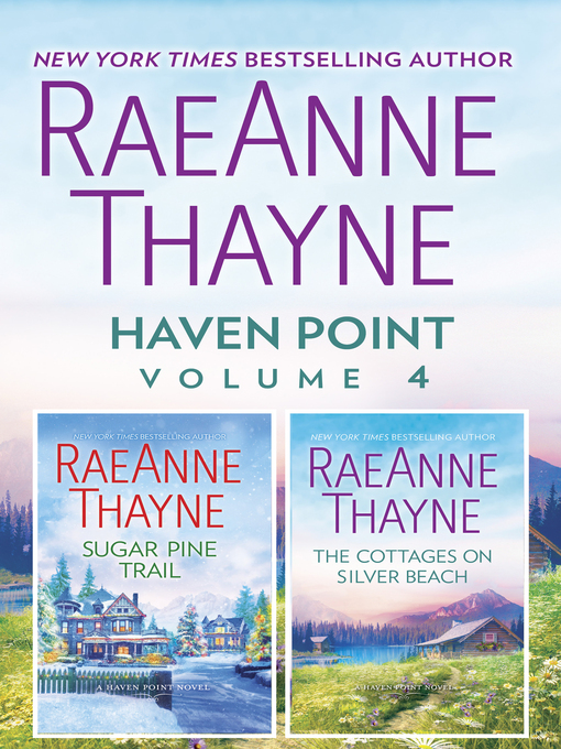 Title details for Sugar Pine Trail / The Cottages on Silver Beach by RaeAnne Thayne - Available